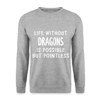 Life Without Dragons Is Possible But Pointless - Unisex Pullover - Weißgrau meliert - Vorne - Alina (178cm) & Michal (187cm)