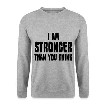 I am stronger than you think - Unisex Sweatshirt - salt & pepper - Front - Alina (178cm) & Michal (187cm)