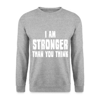 I am stronger than you think - Unisex Sweatshirt - salt & pepper - Front - Alina (178cm) & Michal (187cm)