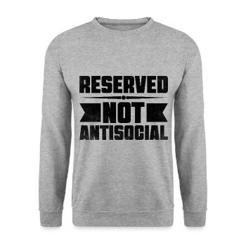 Reserved Not Antisocial Sayings For Introverts - Unisex Sweatshirt - salt & pepper - Front - Alina (178cm) & Michal (187cm)