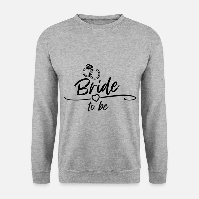 Bride to be - Junggesselnabschied - Unisex Sweatshirt - salt & pepper