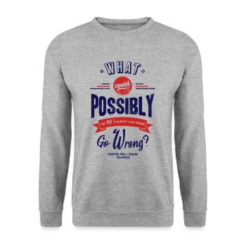 What should go wrong? Murphys Law - Unisex Sweatshirt - salt & pepper - Front - Alina (178cm) & Michal (187cm)