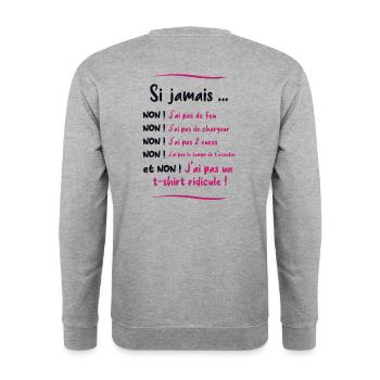 Dans la rue ... non, pas le temps ! - Sweat-shirt Unisexe - gris chiné - Dos - Michal (187cm)