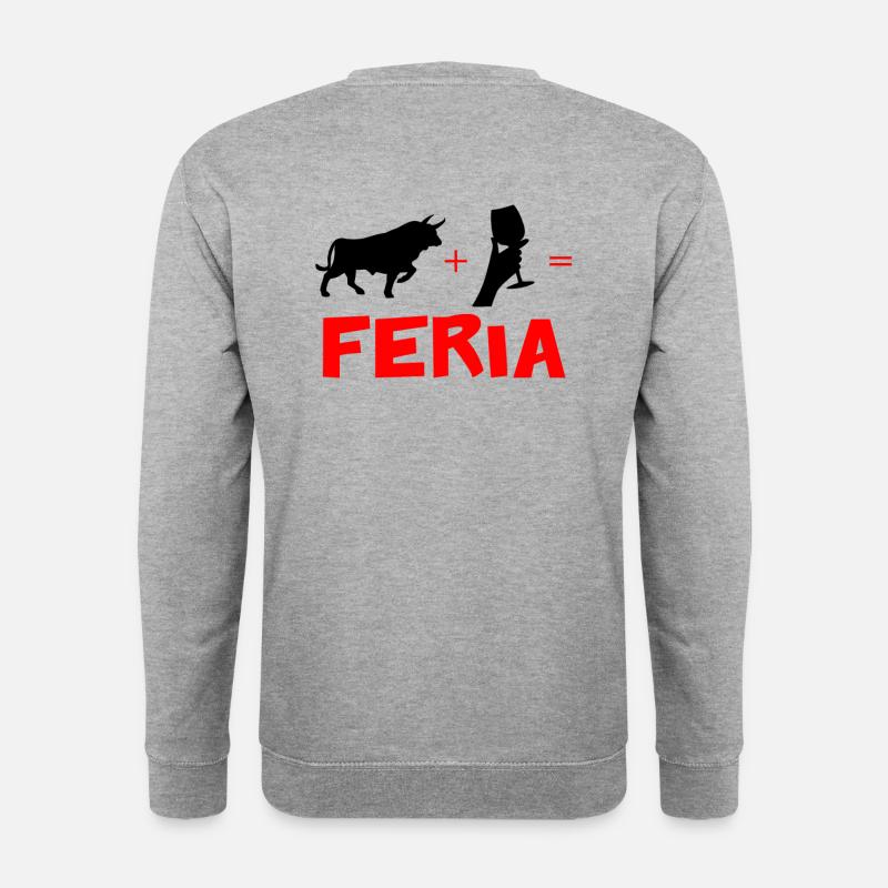 Taurus + Alcohol / Red Wine = Feria - Unisex Sweatshirt - salt & pepper