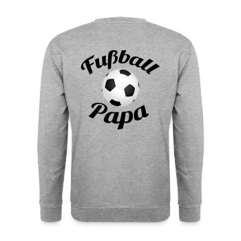 Fußball Papa Fußball Papi Fussball Vater - Unisex Pullover - Weißgrau meliert - Hinten - Michal (187cm)