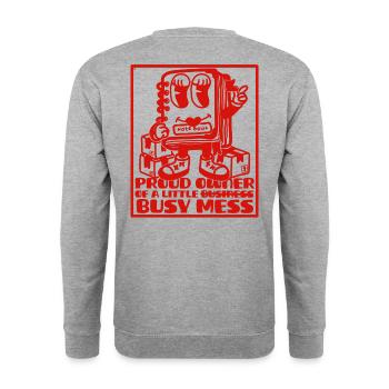 Busy Mess - Motivation et business mindset - Sweat-shirt Unisexe - gris chiné - Dos - Michal (187cm)