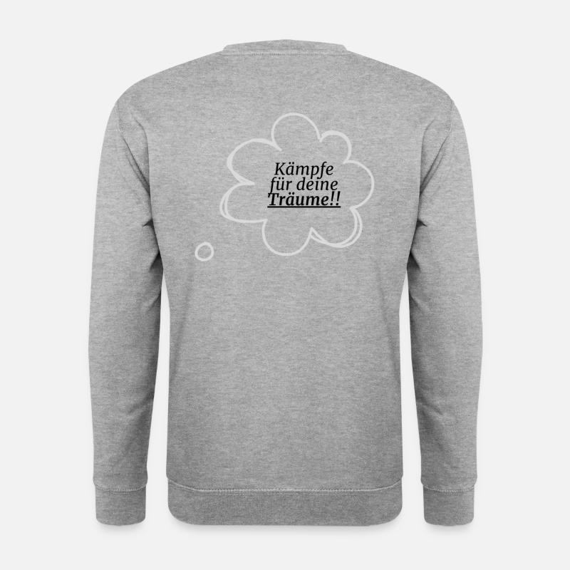 Kämpfe für deine Träume - Unisex Pullover - Weißgrau meliert