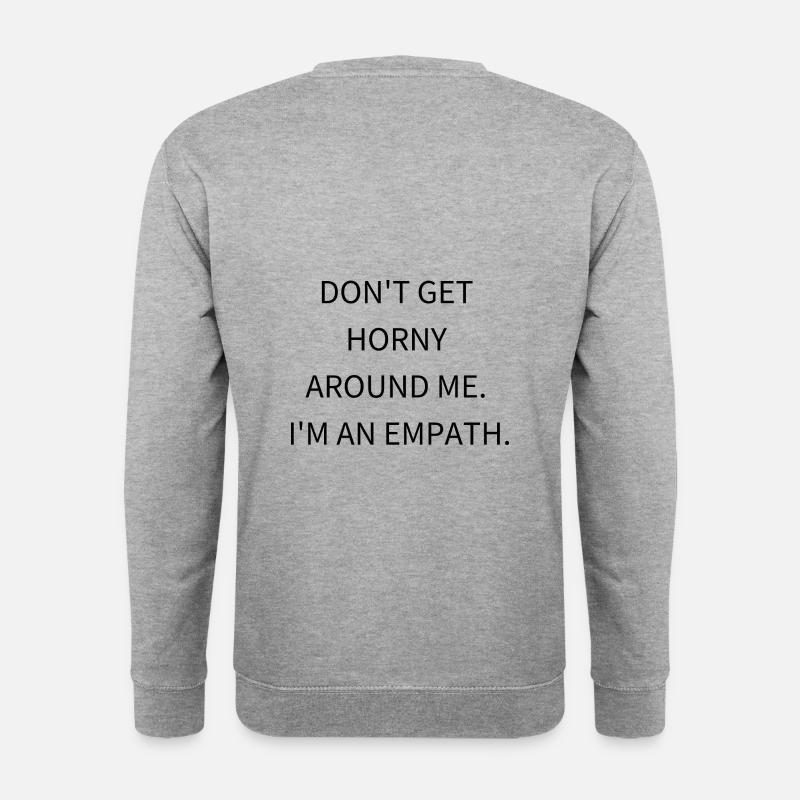 dont get horny - Unisex Pullover - Weißgrau meliert