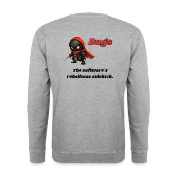 Bugs - The software's rebellious sidekick. - Unisex Sweatshirt - salt & pepper - Back - Michal (187cm)