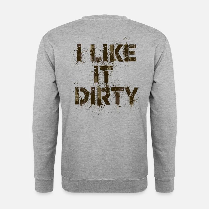 I like it dirty - Unisex Pullover - Weißgrau meliert