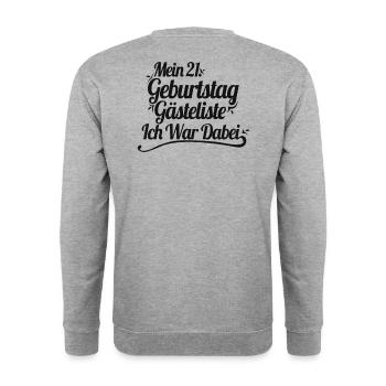 21. Geburtstag Party Gästeliste 21 Jahre - Unisex Pullover - Weißgrau meliert - Hinten - Michal (187cm)