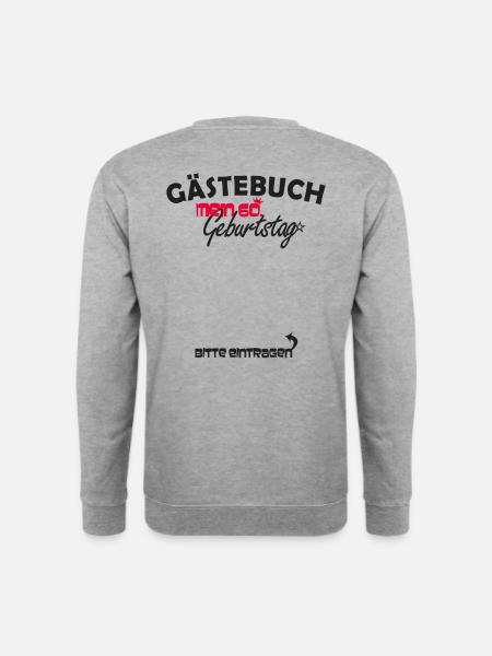 60. Geburtstag Party Gästeliste 60 Jahre - Unisex Pullover - Weißgrau meliert