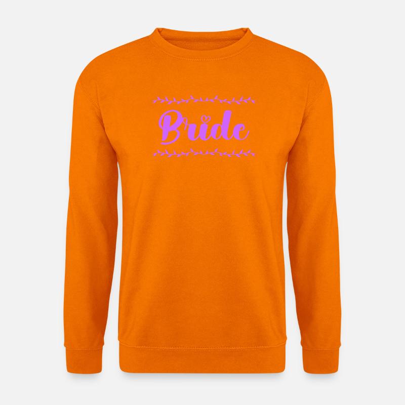 bride_braut- - Unisex Pullover - Orange