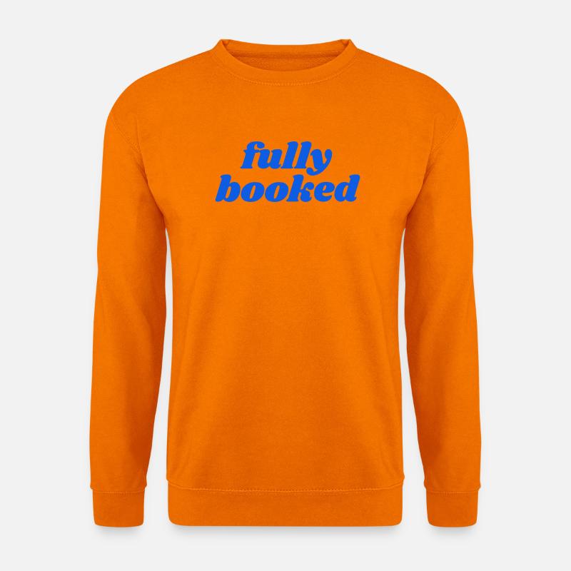 fully booked - Unisex Sweatshirt - orange