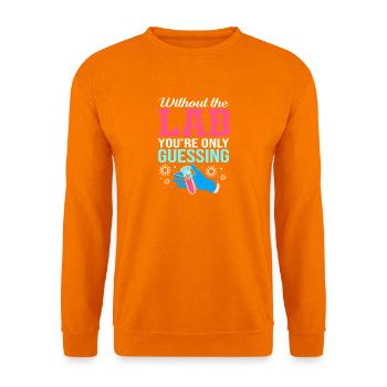Mikrobiologie Biologie Biologisch Biologe - Unisex Pullover - Orange - Vorne