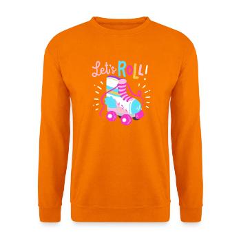 Roller Skating Spruch Humor - Unisex Pullover - Orange - Vorne