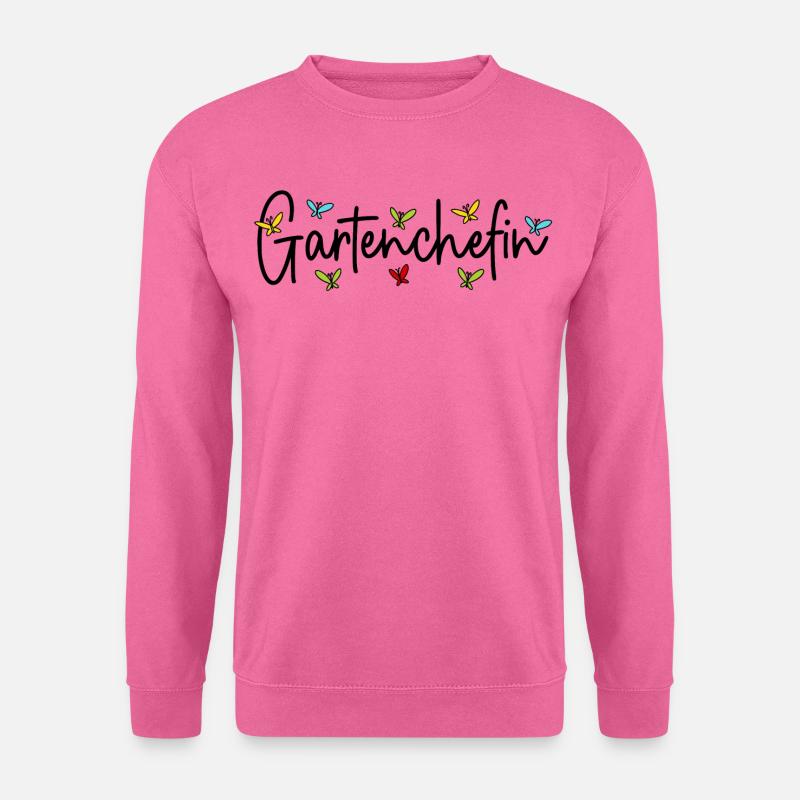 Garten Chefin Gärtnerin Gartenarbeit Gartenchefin - Unisex Pullover - Pink