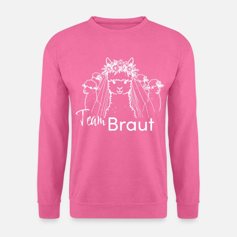 poltern jga team braut junggesellingen hochzeit - Unisex Pullover - Pink