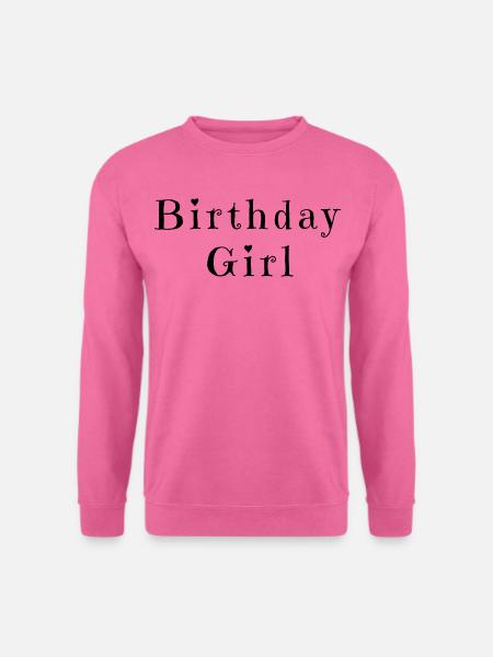 Birthday Girl – Celebration Design - Unisex Pullover - Pink