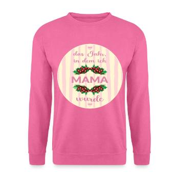 Weihnachten Mama 2026 - Unisex Pullover - Pink - Vorne