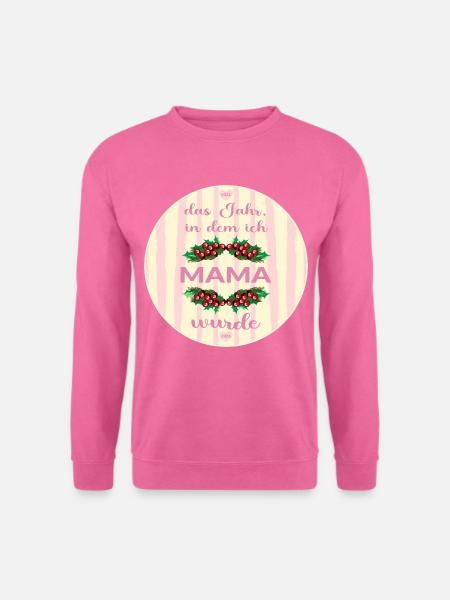 Weihnachten Mama 2026 - Unisex Pullover - Pink