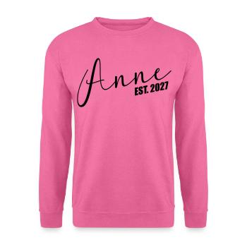 Türkische Mama Anne 2027 - Unisex Pullover - Pink - Vorne