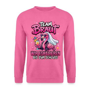 Bachelor Party T-Shirt Women Bachelor Party Team Bride - Unisex Sweatshirt - pink - Front
