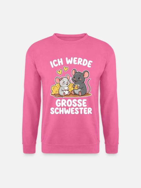 Ich werde Große Schwester Mäuse - Unisex Pullover - Pink