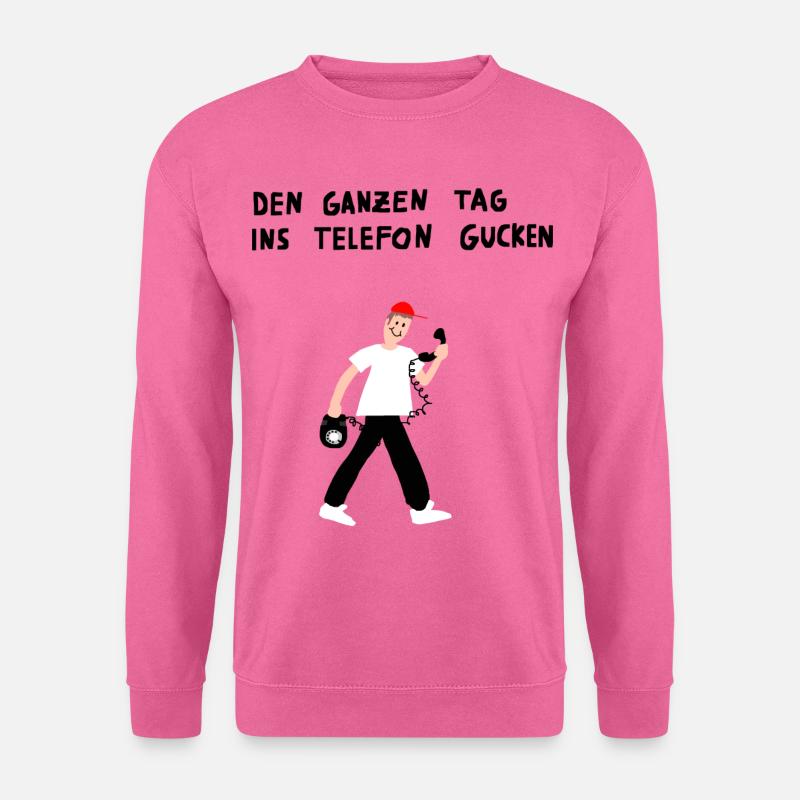 Den ganzen Tag ins Telefon gucken - Unisex Pullover - Pink