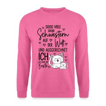 So viele Schwestern Katzen Beste Große Schwester - Unisex Pullover - Pink - Vorne