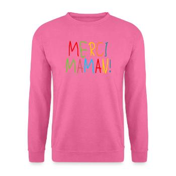 MERCI MAMAN ENFANTS - MÈRE - FAMILLE - Sweat-shirt Unisexe - rose - Devant