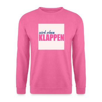 Optimismus - Unisex Pullover - Pink - Vorne