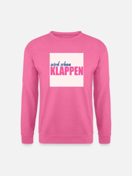Optimismus - Unisex Pullover - Pink