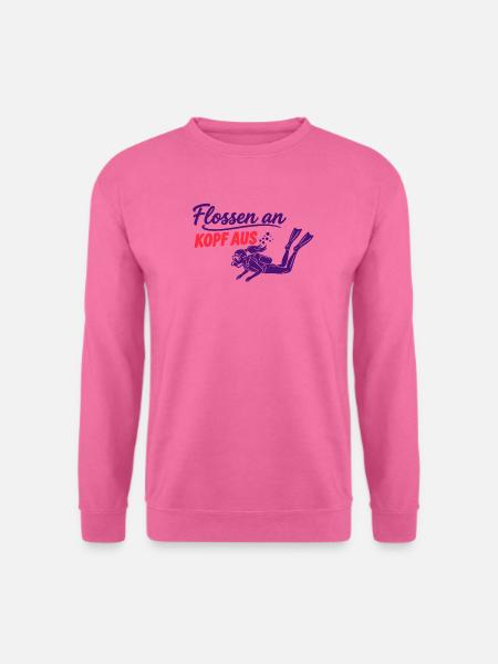 Flossen an – Kopf aus | Taucher Design - Unisex Pullover - Pink