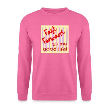 Motivation Gutes Leben - Unisex Pullover - Pink - Vorne
