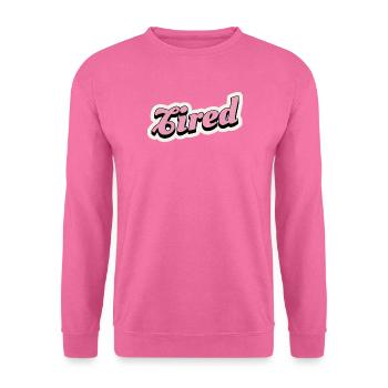 Tired Pink Retro Script Logo - Unisex Pullover - Pink - Vorne