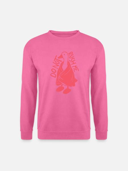 Dräng mich nicht, GANS - Unisex Pullover - Pink