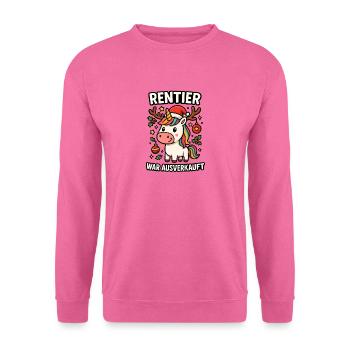 Reindeer was sold out unicorn - Unisex Sweatshirt - pink - Front