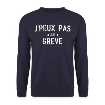 J Peux pas j ai Grève - Sweat-shirt Unisexe - marine - Devant - Alina (178cm) & Michal (187cm)
