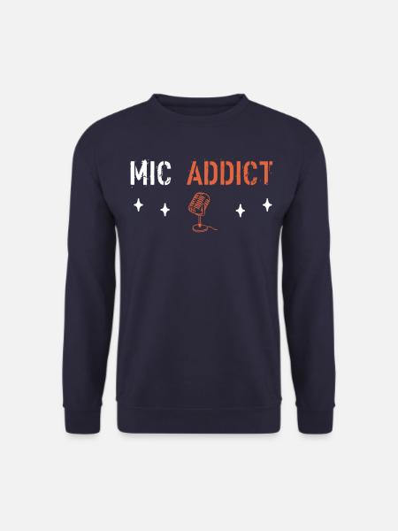 Mic addict - Unisex Sweatshirt - navy