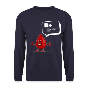 B+ Like Me Lustiger Blutspender Spruch - Unisex Pullover - Navy - Vorne - Alina (178cm) & Michal (187cm)
