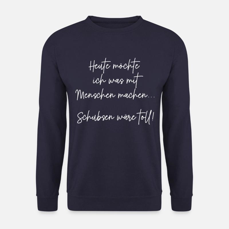 Humorvolle Spruchgrafik mit Schuss - Unisex Pullover - Navy