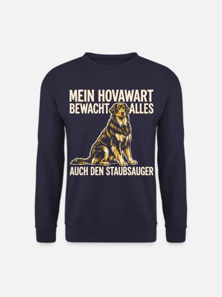 Mein Hovawart bewacht auch den Staubsauger - Unisex Pullover - Navy