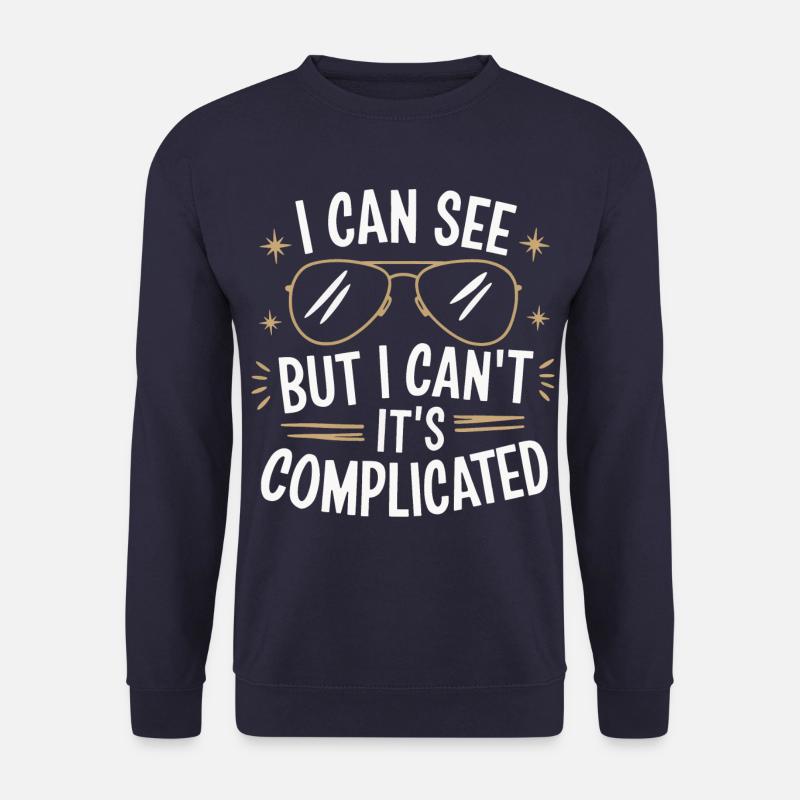 Blinde Blindheit Sehbehinderte Menschen - Unisex Pullover - Navy