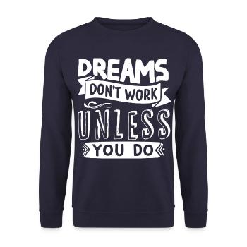 Träume erfüllen sich nur wenn du etas dafür tust - Unisex Pullover - Navy - Vorne - Alina (178cm) & Michal (187cm)