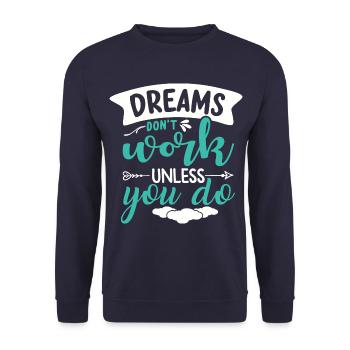 Träume erfüllen sich nur wenn du etas dafür tust - Unisex Pullover - Navy - Vorne - Alina (178cm) & Michal (187cm)