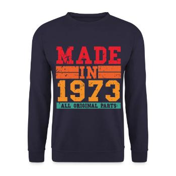 1973 Birthday Vintage Saying - Unisex Sweatshirt - navy - Front - Alina (178cm) & Michal (187cm)