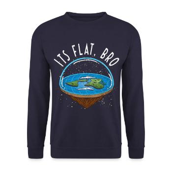 It's Flat Bro - Flat Earth Society Flat Earther - Unisex Sweatshirt - navy - Front - Alina (178cm) & Michal (187cm)