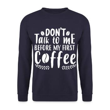 Sprich mich nicht an. Ich brauch erst einen Kaffee - Unisex Pullover - Navy - Vorne - Alina (178cm) & Michal (187cm)
