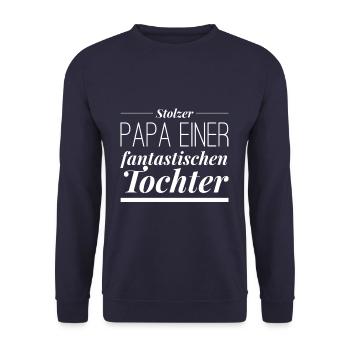Stolzer Papa einer fantastischen Tochter Spruch - Unisex Pullover - Navy - Vorne - Alina (178cm) & Michal (187cm)